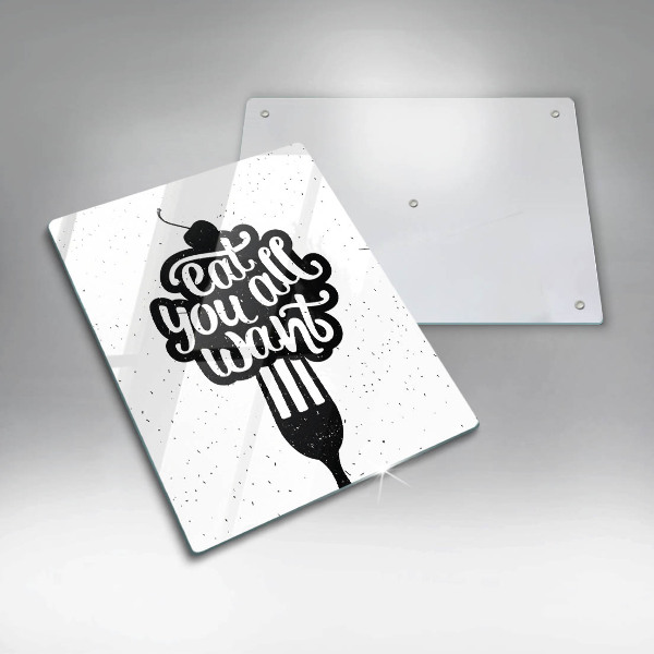 Üveg vágódeszka Eat all you want