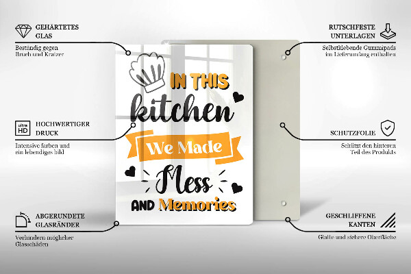 Üveg vágódeszka In this kitchen we made mess and memories