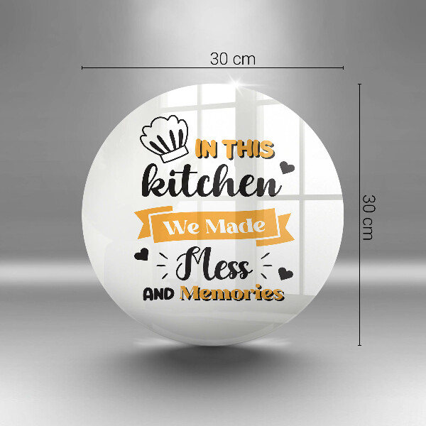 Üveg vágódeszka Ebben a konyhában rendetlenséget és emlékeket csináltunk